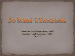 Do Maná à Eucaristia