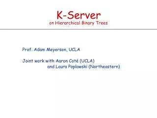 K-Server on Hierarchical Binary Trees