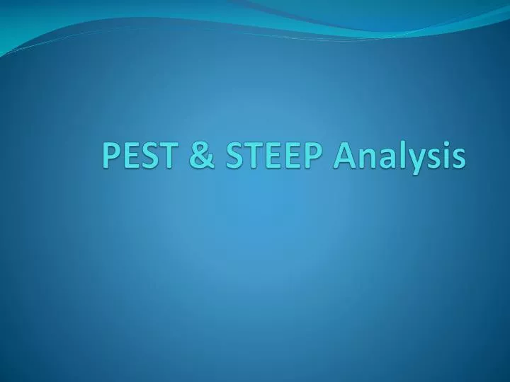 pest steep analysis