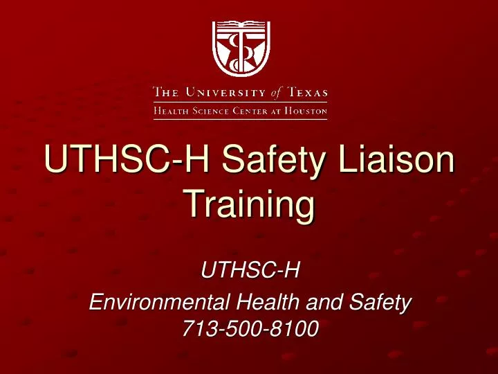 uthsc h safety liaison training
