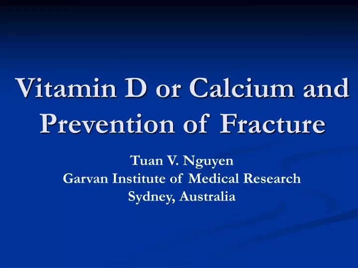 vitamin d or calcium and prevention of fracture