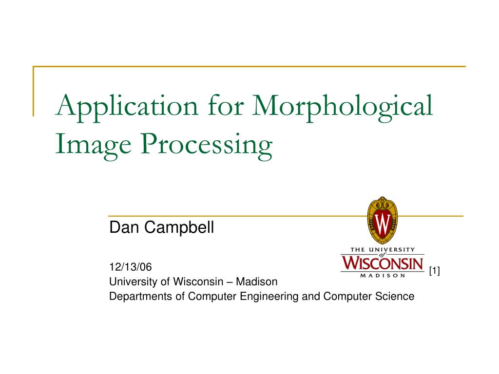 ppt - improved shape-adaptive image compression by... PPT - Application for Morphological Image Processing PowerPoint ...
