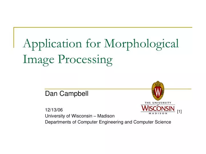 application for morphological image processing