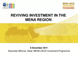 REVIVING INVESTMENT IN THE MENA REGION