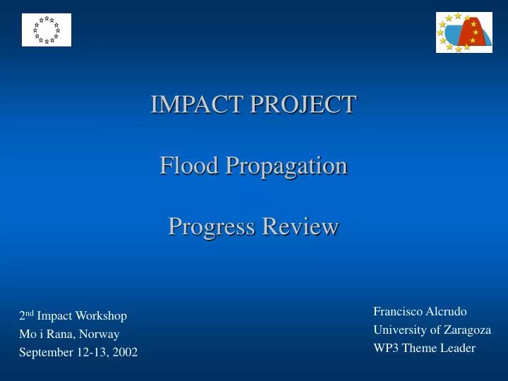 impact project flood propagation progress review