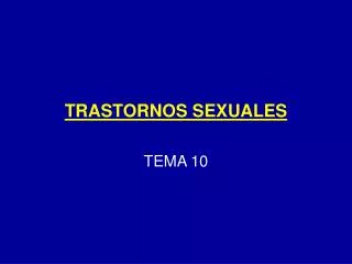 trastornos sexuales