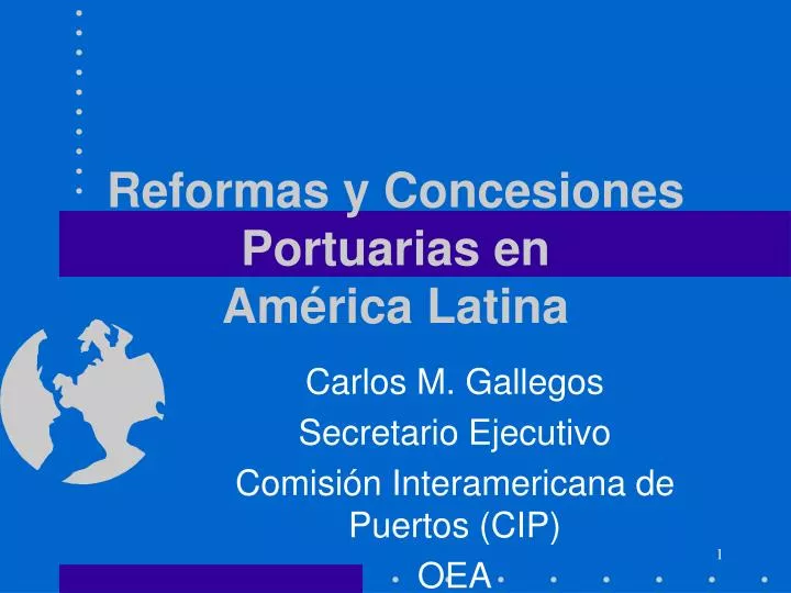 reformas y concesiones portuarias en am rica latina