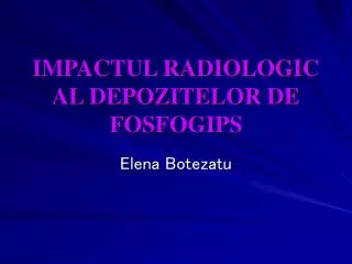 impactul radiologic al depozitelor de fosfogips