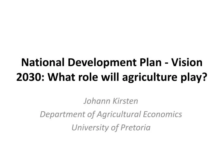 national development plan vision 2030 what role will agriculture play