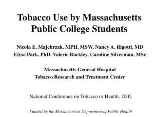 Tobacco Use by Massachusetts Public College Students