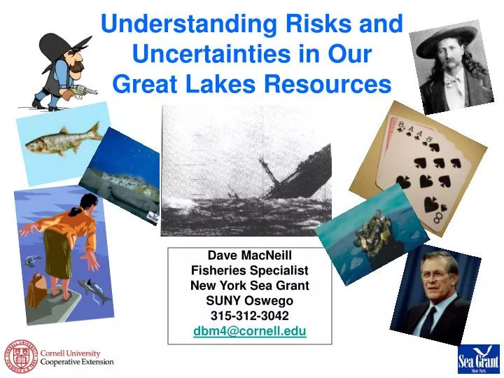 understanding risks and uncertainties in our great lakes resources