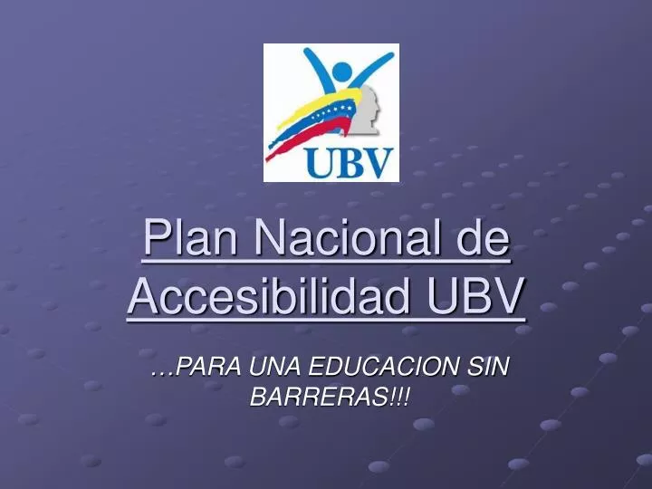 plan nacional de accesibilidad ubv
