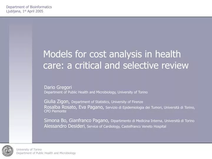 models for cost analysis in health care a critical and selective review