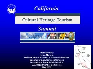 Presented By: Helen Marano Director, Office of Travel &amp; Tourism Industries Manufacturing &amp; Services/Services In