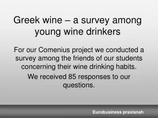 Greek wine – a survey among young wine drinkers