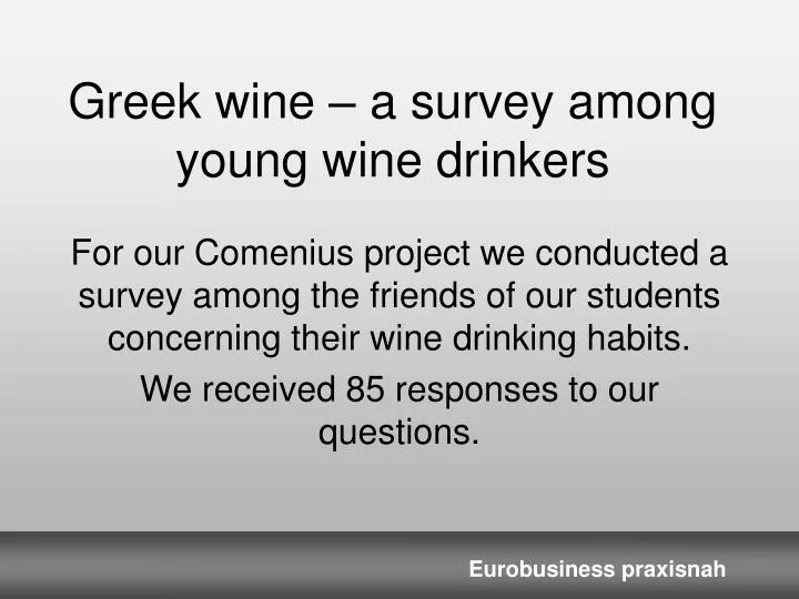 greek wine a survey among young wine drinkers