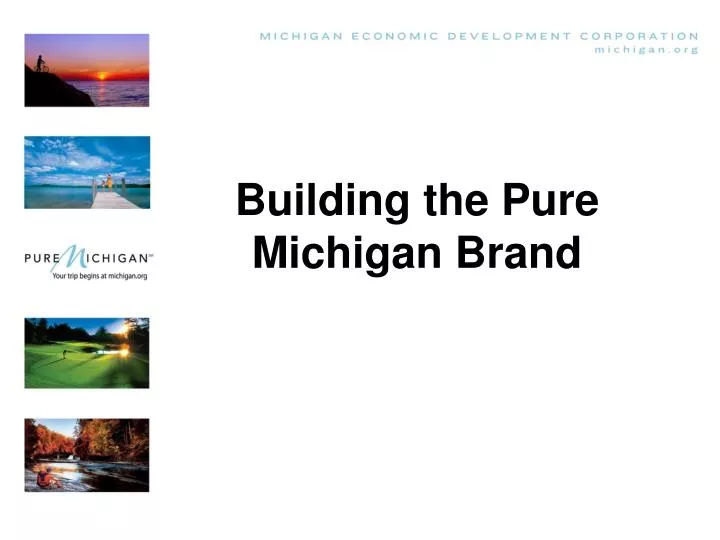 building the pure michigan brand