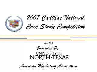 2007 Cadillac National Case Study Competition