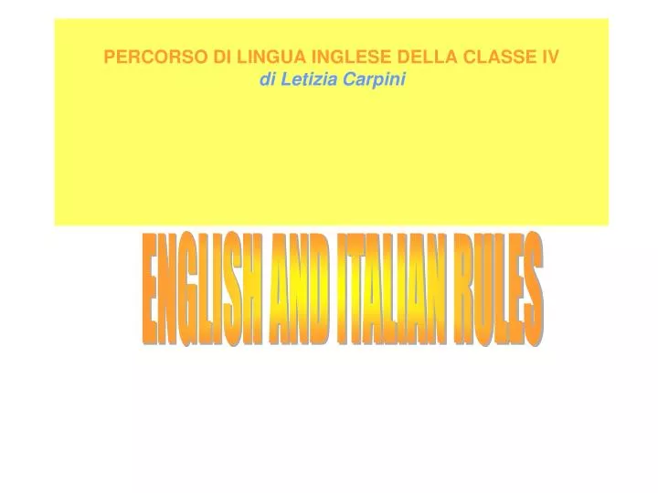 percorso di lingua inglese della classe iv di letizia carpini