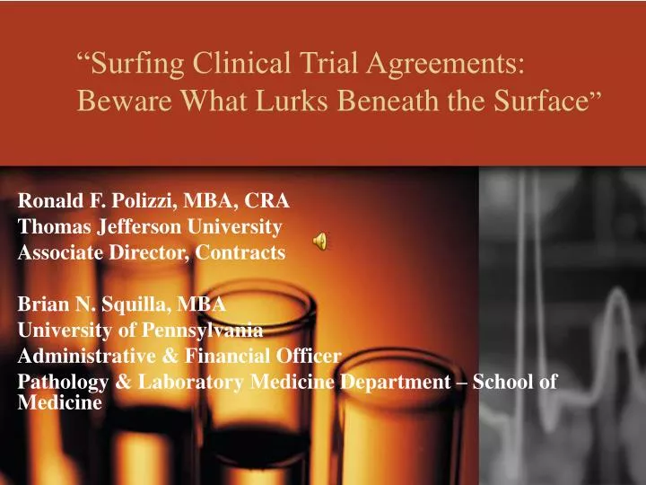 surfing clinical trial agreements beware what lurks beneath the surface