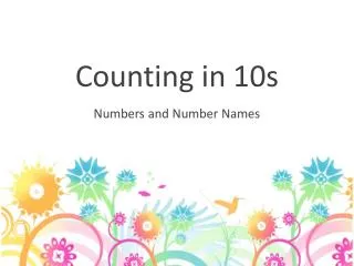 Counting in 10s