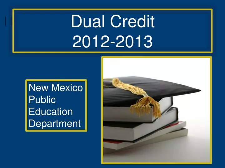 dual credit 2012 2013
