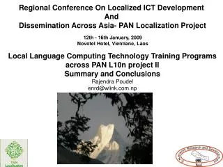 Regional Conference On Localized ICT Development And Dissemination Across Asia- PAN Localization Project