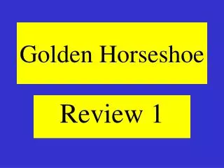 Golden Horseshoe