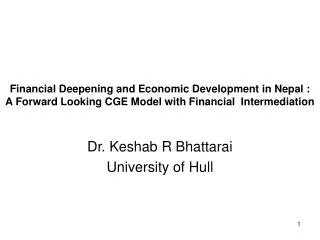 Financial Deepening and Economic Development in Nepal : A Forward Looking CGE Model with Financial Intermediation