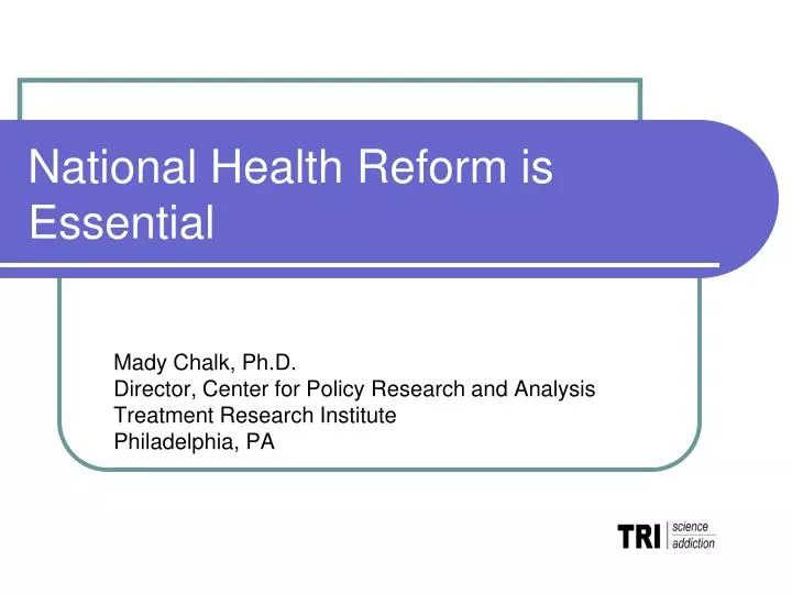 national health reform is essential