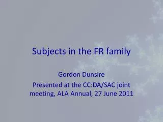 Subjects in the FR family