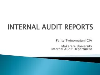 INTERNAL AUDIT REPORTS