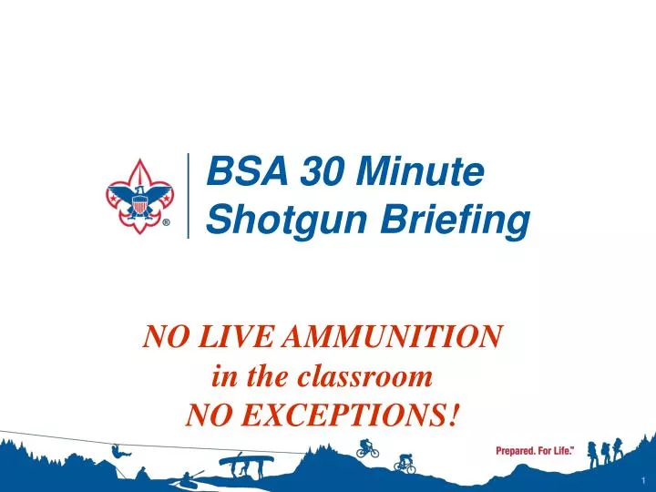bsa 30 minute shotgun briefing