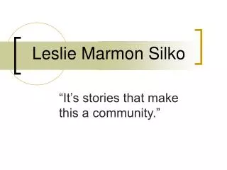 Leslie Marmon Silko