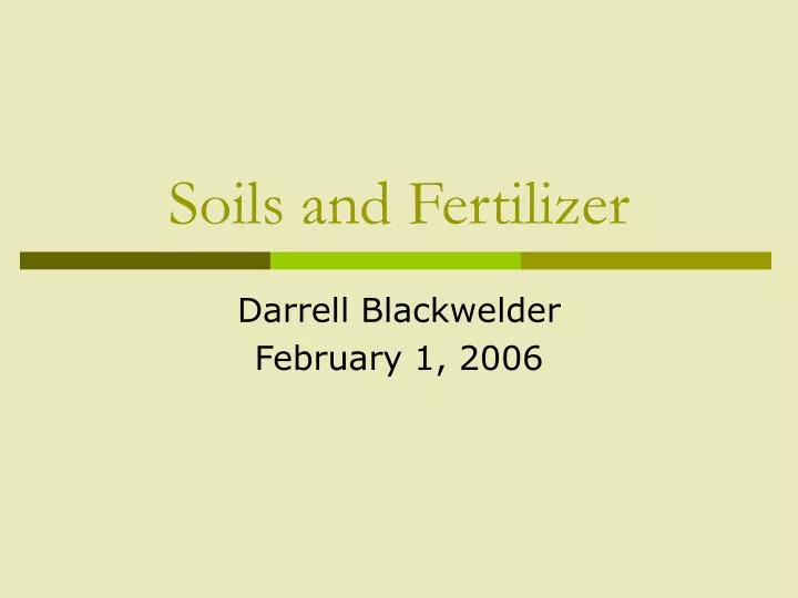 soils and fertilizer