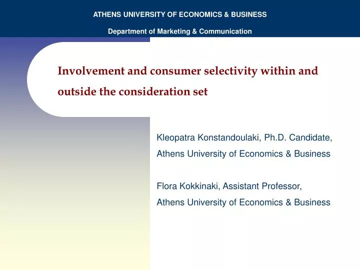 involvement and consumer selectivity within and outside the consideration set