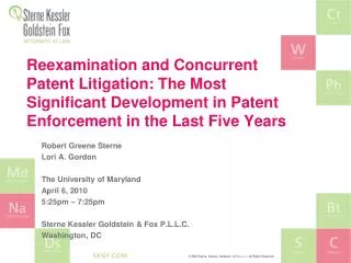 Reexamination and Concurrent Patent Litigation: The Most Significant Development in Patent Enforcement in the Last Five