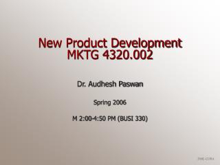 New Product Development MKTG 4320.002