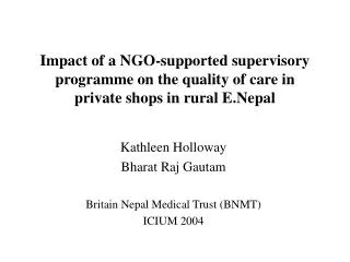 Impact of a NGO-supported supervisory programme on the quality of care in private shops in rural E.Nepal