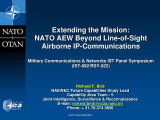 Extending the Mission: NATO AEW Beyond Line-of-Sight Airborne IP-Communications Military Communications &amp; Networks I