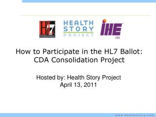 How to Participate in the HL7 Ballot: CDA Consolidation Project