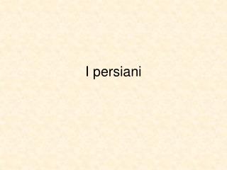 i persiani