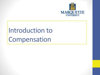 Introduction to Compensation