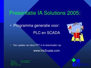 Presentatie IA Solutions 2005: