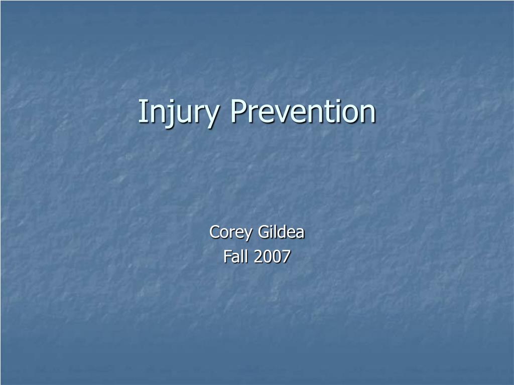 PPT - Injury Prevention PowerPoint Presentation, free download - ID:107619