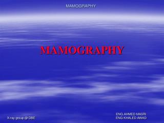 MAMOGRAPHY