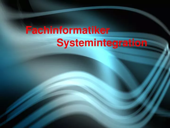 fachinformatiker systemintegration