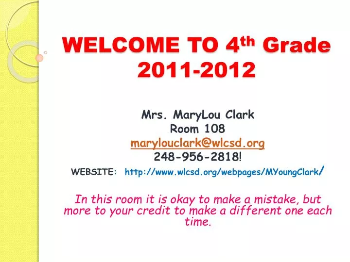 welcome to 4 th grade 2011 2012