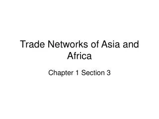 Trade Networks of Asia and Africa