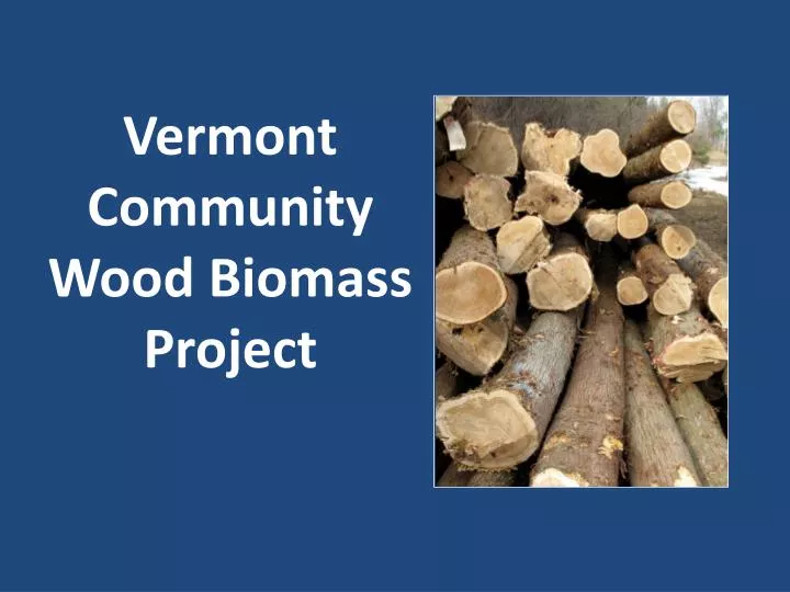 vermont community wood biomass project